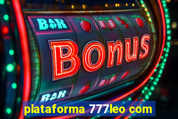 plataforma 777leo com